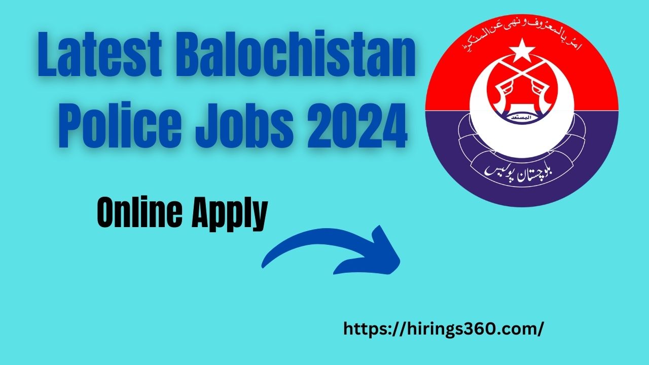 Latest Balochistan Police Jobs 2024
