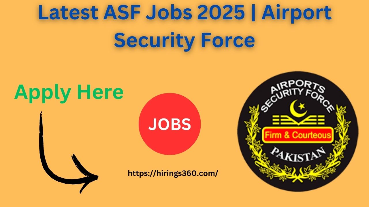 Latest ASF Jobs 2025 | Airport Security Force