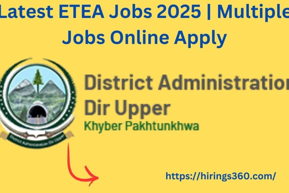 Latest ETEA Jobs 2025 | Multiple Jobs Online Apply