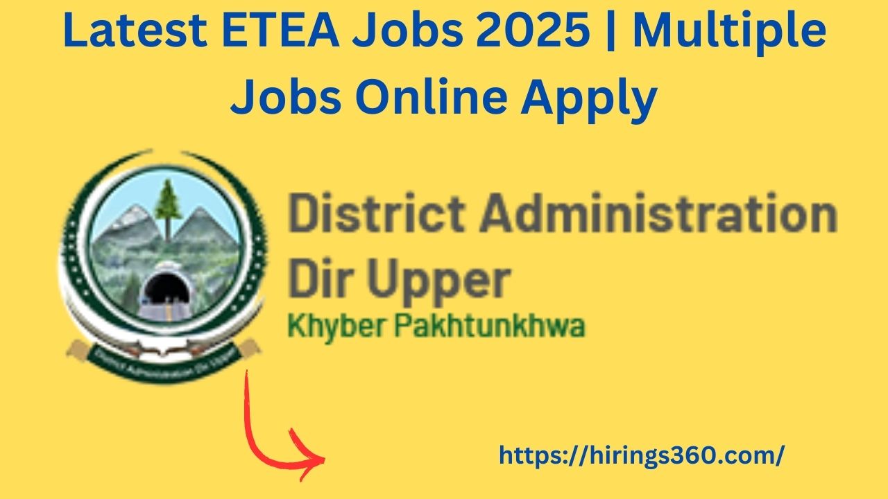 Latest ETEA Jobs 2025 | Multiple Jobs Online Apply